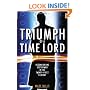 Triumph of a Time Lord: Regenerating Doctor Who in the Twenty-first Century