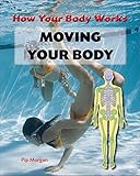 Moving your body