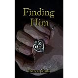 Finding Him
