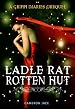 Ladle Rat Rotten Hut ( A Grimm Diaries Prequel #4 )