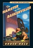 The Hamster of the Baskervilles: A Chet Gecko Mystery