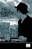 The Celestial Cafe