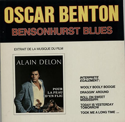 Oscar Benton - Bensonhurst Blues (Ver2) Lyrics - Zortam Music