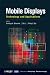Mobile Displays: Technology and Applications (Wiley Series in Display Technology)