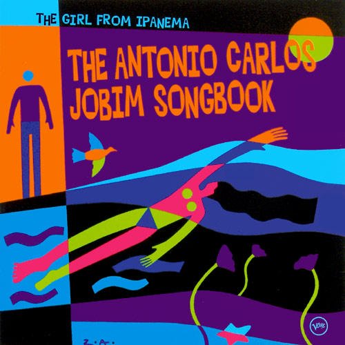 Wes Montgomery - The Girl from Ipanema: The Antonio Carlos Jobim Songbook - Zortam Music