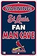 St. Louis Cardinals Fan Man Cave Metal Sign 8 x 12