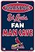 St. Louis Cardinals Fan Man Cave Metal Sign 8 x 12