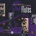 Atlantic Jazz Flutes