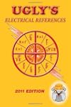 Ugly's Electrical References, 2011 Ed...