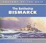 The Battleship Bismarck (Anatomy of the Ship)