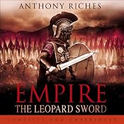 Leopard Sword: Empire IV | [Anthony Riches]