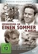 Erinnerung an einen Sommer in Berlin - Gro�e Geschichten 6