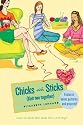 Chicks with Sticks (Knit Two Together)