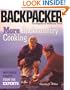 More Backcountry Cooking: Moveable Feasts from the Experts (Backpacker Magazine)