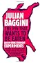 The Pig That Wants to be Eaten: And Ninety-Nine Other Thought Experiments