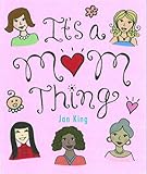 It's a mum thing
