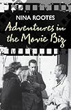 Adventures in the movie biz