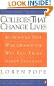 Colleges That Change Lives: 40 Schools That Will Change the Way You Think about Colleges