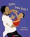Les P'Tits Albums Du Pere Castor: Tres, Tres Fort!