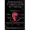 Overcoming 7 Deadly Sins of Trading
