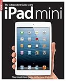 The independent guide to the iPad Mini