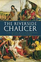 The Riverside Chaucer: Reissued with a new foreword by Christopher Cannon