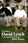 According to... David Lynch