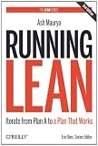 Running Lean: Iterate from Plan A to a Plan That Works (Lean (O'Reilly))
