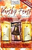 51EpwLlUNIL. SL160  Worship Feast Taize Services with Split Track CD: 20 Complete Services in the Spirit of Taize
