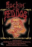 Rockin at the Red Dog: The Dawn of Psychedelic Rock