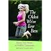 The Oldest We've Ever Been: Seven True Stories of Midlife Transitions