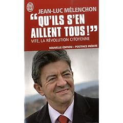 "Qu'ils s'en aillent tous !" Vite, la r�volution citoyenne