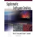 Systematic Software Testing (Artech House Computer Library)