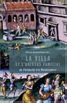 La villa et l'univers familial : Dans...