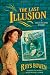 The Last Illusion (Molly Murphy Mysteries)