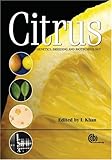 Citrus genetics, breeding and biotechnology
