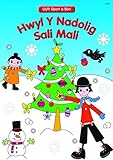 Hwyl y Nadolig Sali Mali