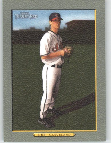 2006 Topps Turkey Red #386 Cliff Lee - Cleveland Indians (Baseball Cards)