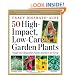 50 High-Impact, Low-Care Garden Plants: Tough-but-Beautiful Plants that Anyone Can Grow