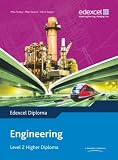 Edexcel Diploma: Engineering: Level 2 Higher Diploma Student Book