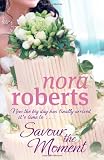 Savour the Moment (Wedding Quartet)