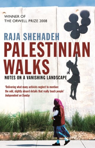 palestinian walks notes on a vanishing landscape