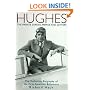 Hughes: The Private Diaries, Memos and Letters; The Definitive Biography of the First American Billionaire