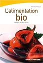 L'alimentation bio : Manger et boire bio