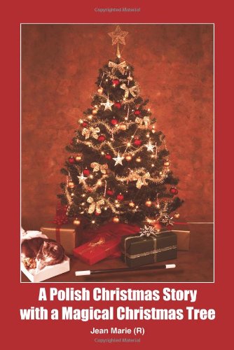 A Polish Christmas Story with a Magical Christmas Tree