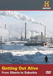 Getting Out Alive: From Siberia to Suburbia