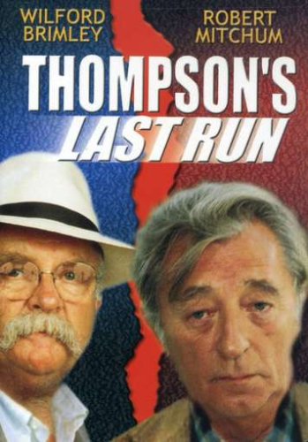 Thompson's Last Run