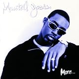 More to Tell ~ Montell Jordan