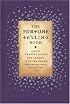 The Fortune Telling Book: Reading Crystal Balls, Tea Leaves, Playing Cards, and Everyday Omens of Love and Luck