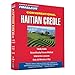 Pimsleur Haitian Creole Conversational Course - Level 1 Lessons 1-16 CD: Learn to Speak and Understand Haitian Creole with Pimsleur Language Programs (1)